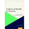 Culture of Health in Practice Coh P