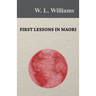 First Lessons in Maori