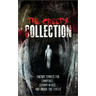 The Creepy Collection: Freaky stories for stormy nights, campfires, and under the covers