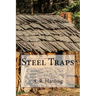 Steel Traps