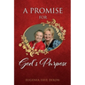A Promise for God's Purpose