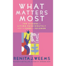 What Matters Most: Ten Lessons in Living Passionately from the Song of Solomon