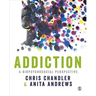 Addiction: A biopsychosocial perspective