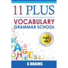 Eleven Plus Vocabulary: Eleven plus, 11 plus, Vocabulary and Cloze words, CEM Grammer, Exam Preparation, Boost your Vocabulary