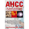 Ahcc: The Medical Breakthrough in Natural Immunotherapy