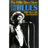 I Am the Blues: The Willie Dixon Story