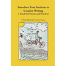 Introduce Your Students to Creative Writing: A Guide for Parents and Teachers