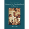 History of the Catholic Church in Zambia, 1895-1995