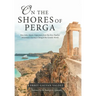 On the Shores of Perga: How John Mark's Departure from the First Pauline Missionary Journey Changed the Gentile World