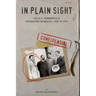 In Plain Sight: Felix A. Sommerfeld, Spymaster in Mexico, 1908 to 1914