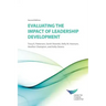 Evaluating the Impact of Leadership Development 2E