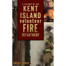 A History of the Kent Island Volunteer Fire Department