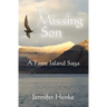 The Missing Son: A Faroe Island Saga