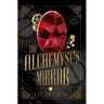 The Alchemyst's Mirror