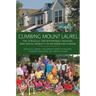 Climbing Mount Laurel: The Struggle for Affordable Housing and Social Mobility in an American Suburb