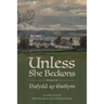 Unless She Beckons: poems by Dafydd ap Gwilym