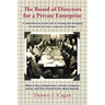 The Board of Directors for a Private Enterprise