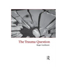 The Trauma Question