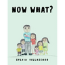 Now What?