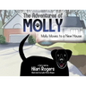The Adventures of Molly: Molly Moves to a New House