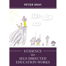 Evidence that Self-Directed Education Works