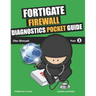 Fortigate Firewall Diagnostics Pocket Guide