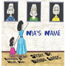 Nia's Name