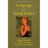 Language and Social Justice