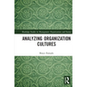 Analyzing Organization Cultures