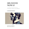 A Celebration of Faith Series: Sir Oliver Mowat: A Canadian Christian Statesman Christianity's Evidences & its Influence