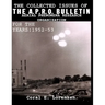 The Collected Issues of THE A.P.R.O BULLETIN AERIAL PHENOMENA RESEARCH ORGANIZATION For The Years: 1952-53