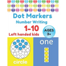 Dot Markers Number Writing 1 - 10, Left handed kids, Ages 3+: Educational Pre k with Simple Big Numbers Tracing, Easy Guided BIG DOTS, Giant, Large, J