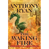 The Waking Fire