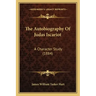 The Autobiography Of Judas Iscariot: A Character Study (1884)
