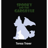 Spooky and the Gargoyle