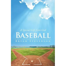Baseball: A Special Gift from God