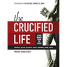 The Crucified Life: Seven Words from the Cross, Large Print Edition