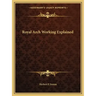 Royal Arch Working Explained