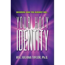 Your Holy Identity