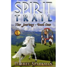 The Journey (Spirit Trail - Book One)