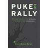Puke & Rally: It's Not About The Setback, It's About The Comeback