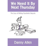 We Need It By Next Thursday: The Joys of Writing Psychiatric Reports
