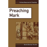 Preaching Mark