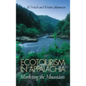 Ecotourism in Appalachia: Marketing the Mountains