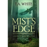 Mist's Edge