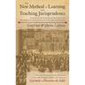 The New Method of Learning and Teaching Jurisprudence According to the Principles of the Didactic Art Premised in the General Part and in the Light of