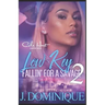 Low Key Fallin' For A Savage 2: African American Urban Fiction