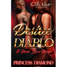 Desiree & Diablo: A Hood Love Story