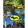 Points North: Discover Hidden Campgrounds, Natural Wonders, and Waterways of the Upper Peninsula