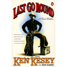 Last Go Round: A Real Western